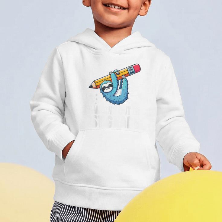 Back To School First Grade Sloth Hanging Out In 1st Grade Graphic Toddler Hoodie Back To School First Grade Sloth Hanging Out In 1st Grade Graphic Toddler Hoodie
