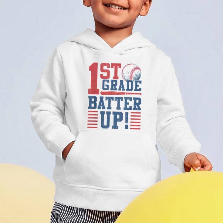 Baseball 1st Grade Back To School 1st Grade Batter Up Graphic Toddler Hoodie Baseball 1st Grade Back To School 1st Grade Batter Up Graphic Toddler Hoodie