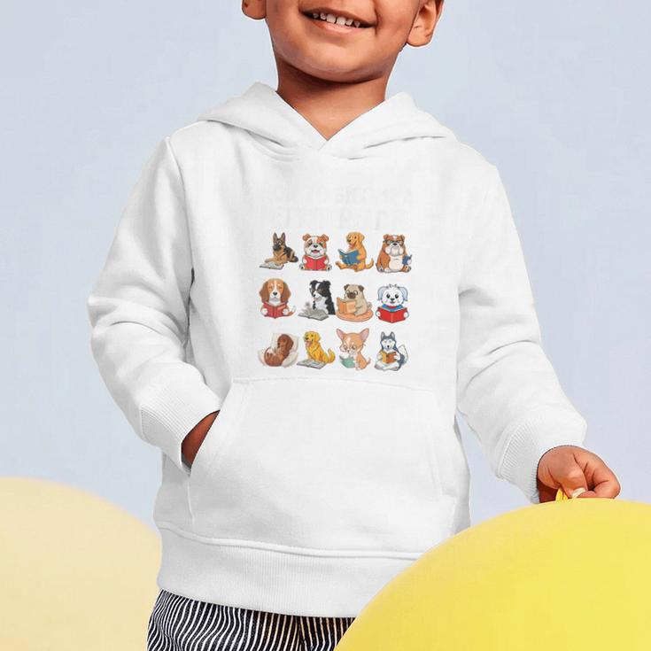 How To Become a Better Reader Dog Back To School Graphic Toddler Hoodie How To Become a Better Reader Dog Back To School Graphic Toddler Hoodie