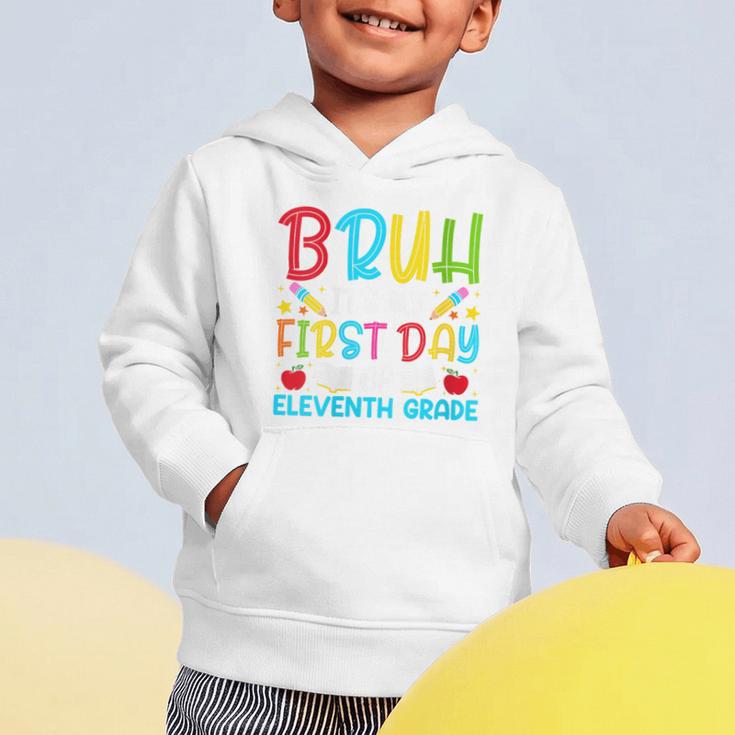 Bruh It's My First Day Of Junior Back To School Graphic Toddler Hoodie Bruh It's My First Day Of Junior Back To School Graphic Toddler Hoodie