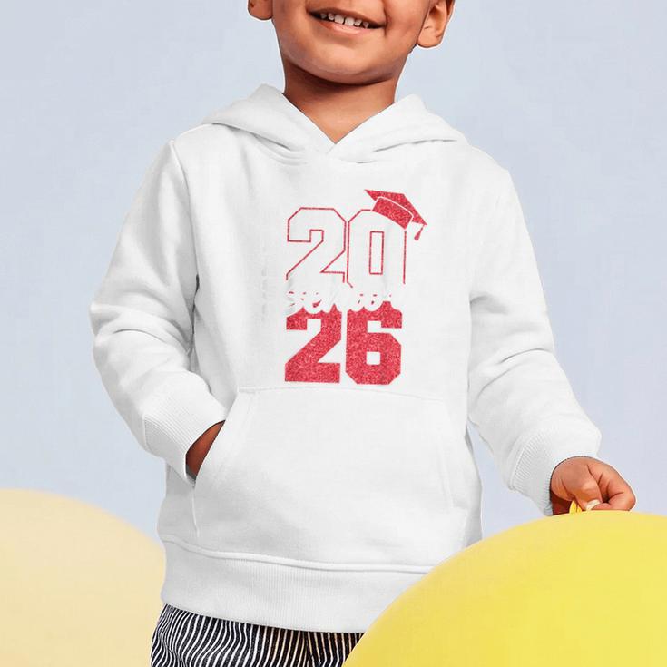 Class Of 2026 Senior 2026 Graduation 2026 Back To School Graphic Toddler Hoodie Class Of 2026 Senior 2026 Graduation 2026 Back To School Graphic Toddler Hoodie