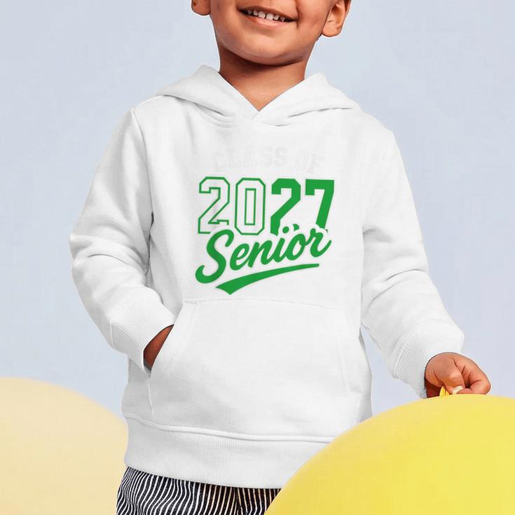 Class Of 2027 Senior 2027 Back To School Graduation 2027 Graphic Toddler Hoodie