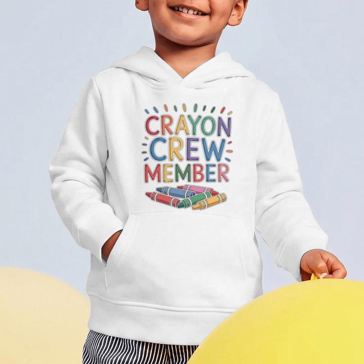 Crayon Crew Member Back To School Coloring Art Classes Graphic Toddler Hoodie Crayon Crew Member Back To School Coloring Art Classes Graphic Toddler Hoodie