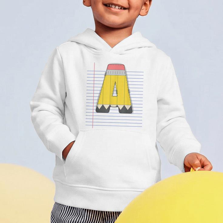 Cute Yellow School Pencil Alphabet Letter A Back To School Graphic Toddler Hoodie Cute Yellow School Pencil Alphabet Letter A Back To School Graphic Toddler Hoodie