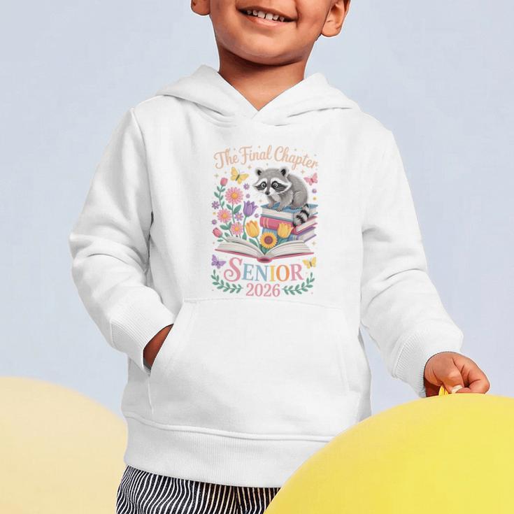 The Final Chapter Back To School Class Of 2026 Senior Premium Tri-Blend Graphic Toddler Hoodie The Final Chapter Back To School Class Of 2026 Senior Premium Tri-Blend Graphic Toddler Hoodie