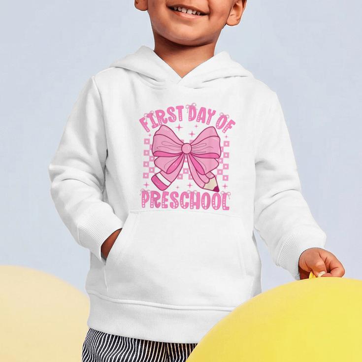 First Day Of Preschool Coquette Bow Back To School Girls Graphic Toddler Hoodie First Day Of Preschool Coquette Bow Back To School Girls Graphic Toddler Hoodie