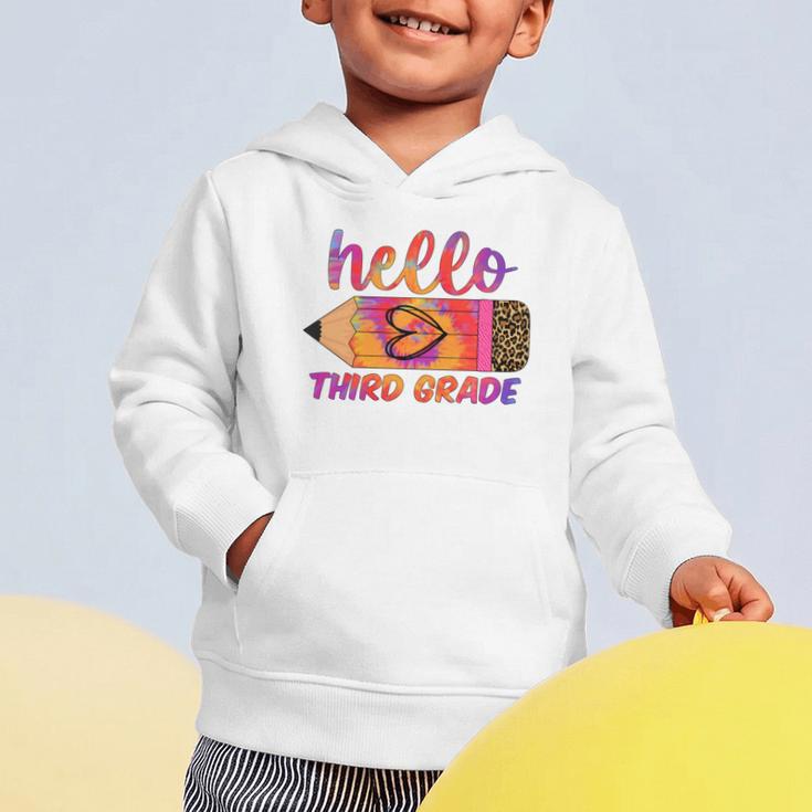 Hello Third Grade Back To School Pencil Tie Dye 3rd Grade Performance Graphic Toddler Hoodie