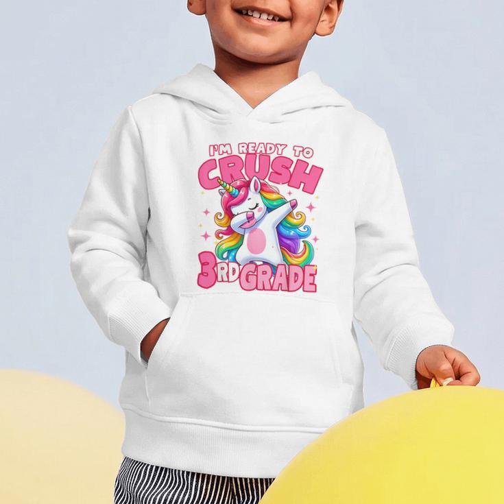I'm Ready To Crush 3rd Grade Dabbing Unicorn Back To School Graphic Toddler Hoodie I'm Ready To Crush 3rd Grade Dabbing Unicorn Back To School Graphic Toddler Hoodie