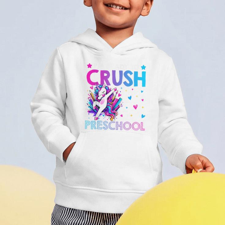 I'm Ready To Crush Preschool Dabbing Unicorn Back To School Graphic Toddler Hoodie I'm Ready To Crush Preschool Dabbing Unicorn Back To School Graphic Toddler Hoodie