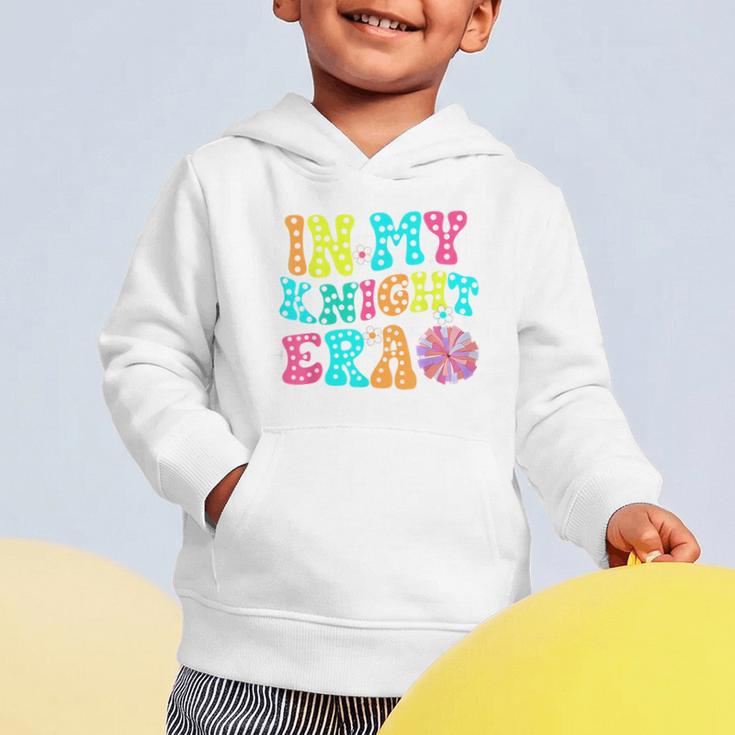 In My Knights Era Back To School Spirit Game Retro Groovy Graphic Toddler Hoodie