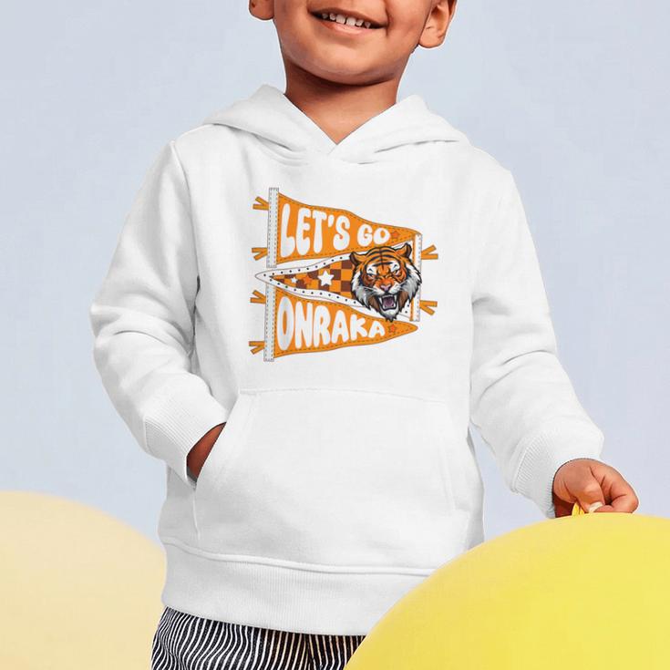 Let's Go Onraka Unity Back To School Spirit Graphic Toddler Hoodie Let's Go Onraka Unity Back To School Spirit Graphic Toddler Hoodie