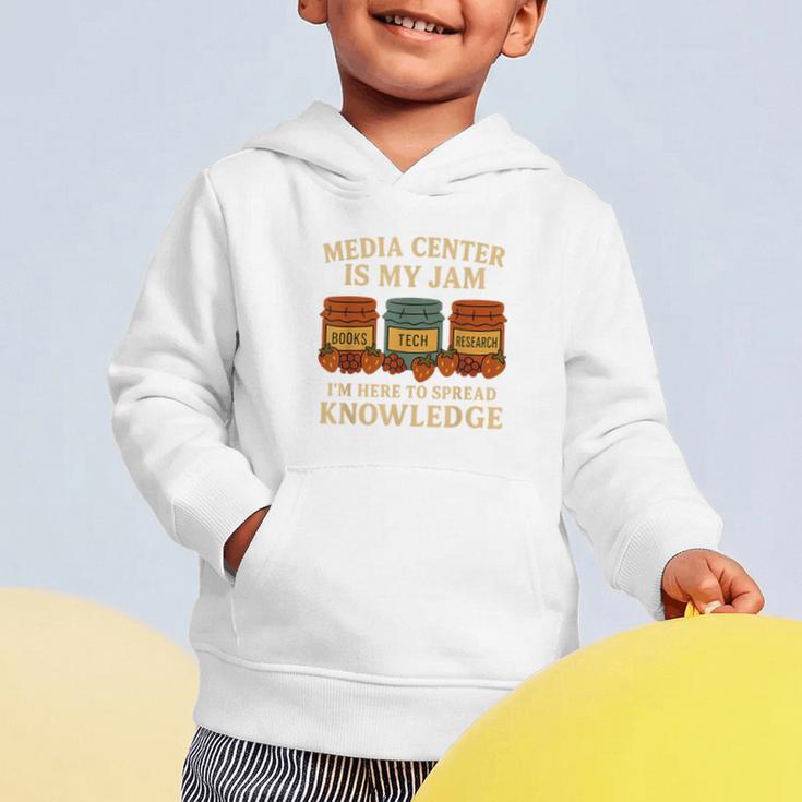 Media Center Is My Jam Library Reading Back To School Graphic Toddler Hoodie Media Center Is My Jam Library Reading Back To School Graphic Toddler Hoodie