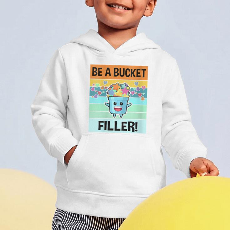 Retro Be A Bucket Filler Shirt Back To School Shirt Graphic Toddler Hoodie