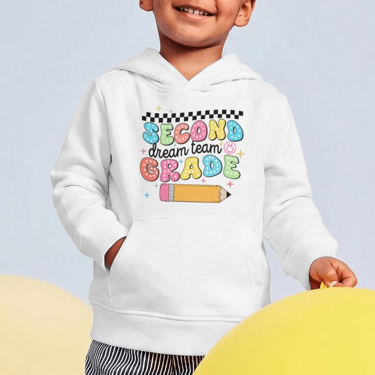 Second Grade Dream Team Back To School First Day Of School Performance Graphic Toddler Hoodie Second Grade Dream Team Back To School First Day Of School Performance Graphic Toddler Hoodie