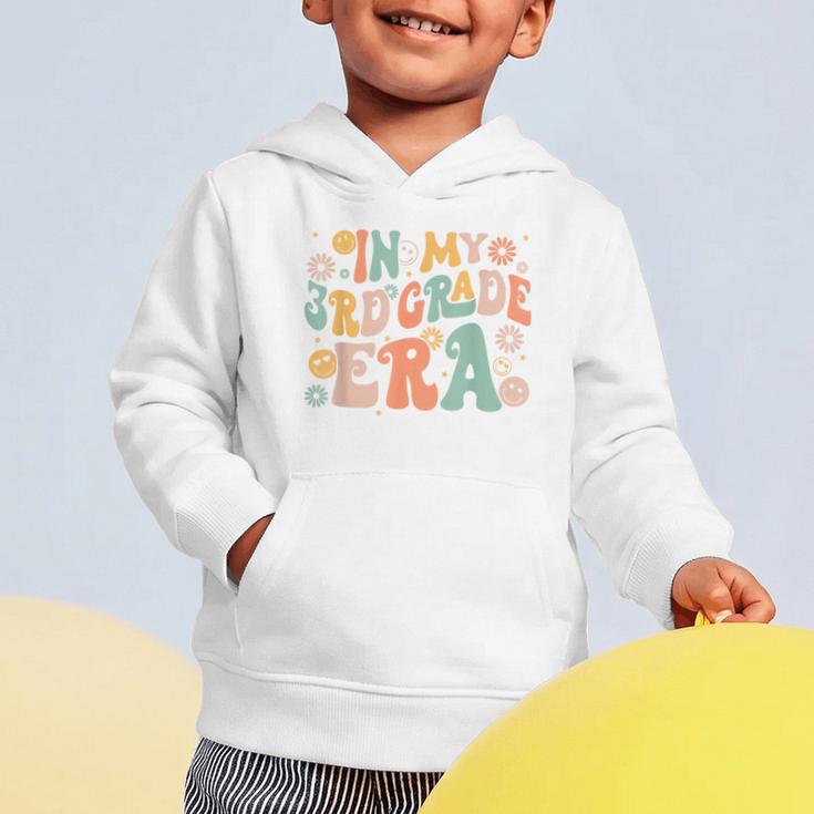 In My Third Grade Era Retro 3rd Grade Back To School Graphic Toddler Hoodie