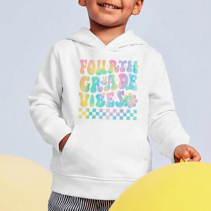 Tie Dye 4th Grade Vibes Fourth Grade Retro Back To School Graphic Toddler Hoodie Tie Dye 4th Grade Vibes Fourth Grade Retro Back To School Graphic Toddler Hoodie