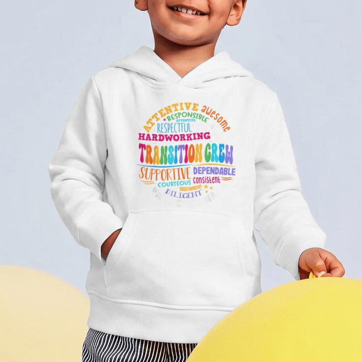 Transition Crew Squad Appreciation Week Back To School Graphic Toddler Hoodie Transition Crew Squad Appreciation Week Back To School Graphic Toddler Hoodie