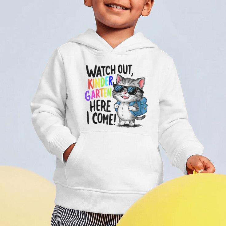 Watch Out Kindergarten Here I Come Cute Cat Back To School Graphic Toddler Hoodie