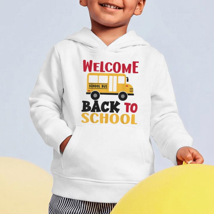 Welcome Back To School For Bus Drivers First Day Of School Graphic Toddler Hoodie