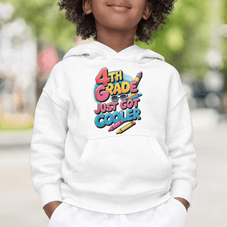 4th Grade Back To School Just Got Cooler Shirt Boys Girls Graphic Toddler Hoodie 4th Grade Back To School Just Got Cooler Shirt Boys Girls Graphic Toddler Hoodie
