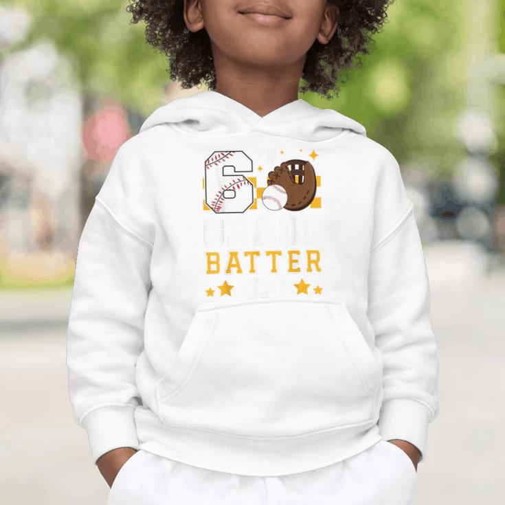 6th Grade Batter Up Baseball First Day Back To School Graphic Toddler Hoodie 6th Grade Batter Up Baseball First Day Back To School Graphic Toddler Hoodie