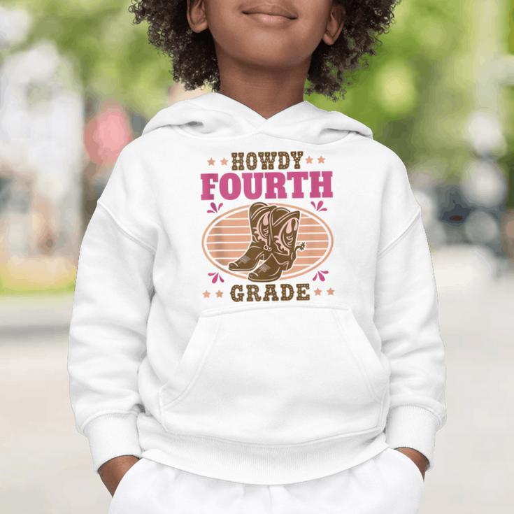 Back To School Howdy Fourth Grade Girls Graphic Toddler Hoodie Back To School Howdy Fourth Grade Girls Graphic Toddler Hoodie