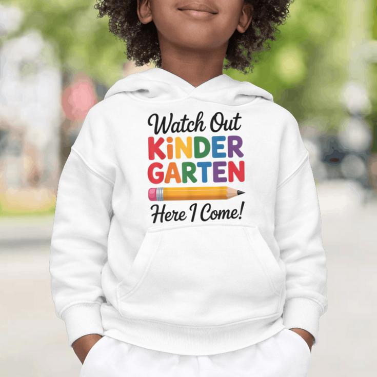 Back To School Watch Out Kindergarten Here I Come Kids Graphic Toddler Hoodie