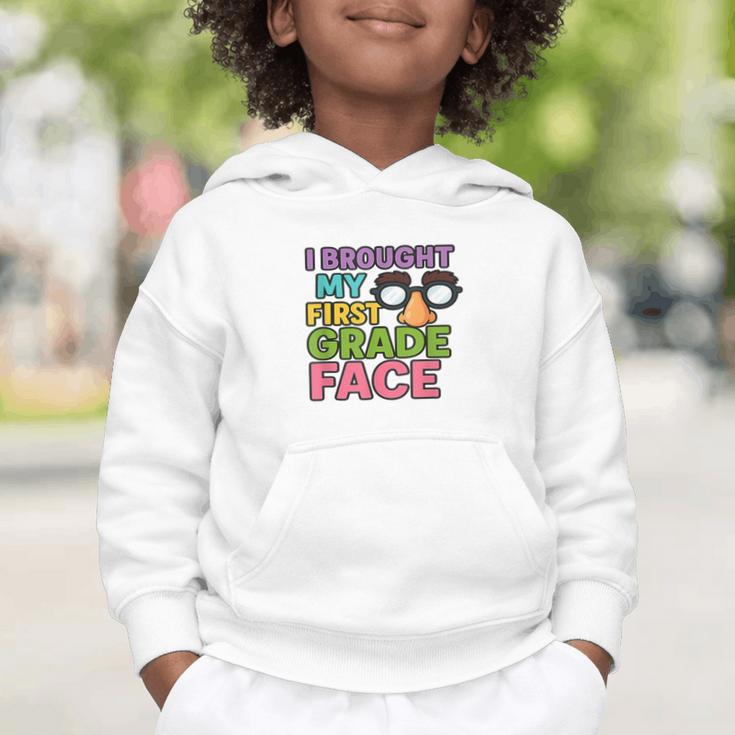 I Brought My First Grade Face First Day Back To School Graphic Toddler Hoodie