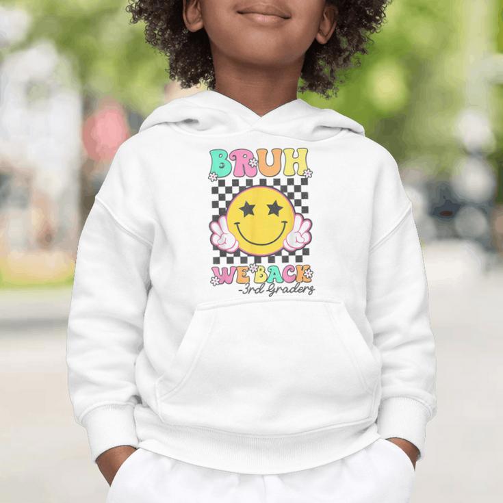 Bruh We Back 3rd Grade Girl Cute Back To School Third Grade Graphic Toddler Hoodie Bruh We Back 3rd Grade Girl Cute Back To School Third Grade Graphic Toddler Hoodie