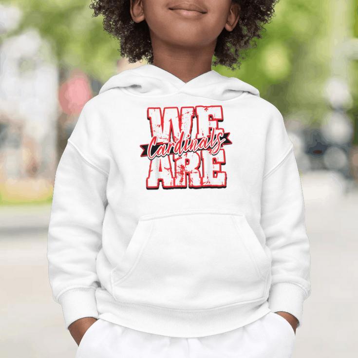 We Are Cardinals Back To School Spirit R Graphic Toddler Hoodie We Are Cardinals Back To School Spirit R Graphic Toddler Hoodie