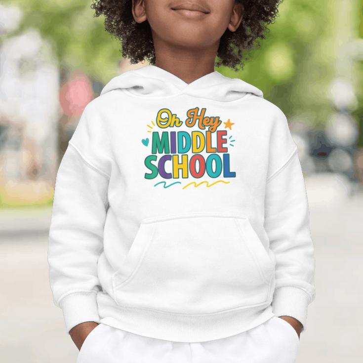 Hey Middle School First Day Back To School Students Graphic Toddler Hoodie