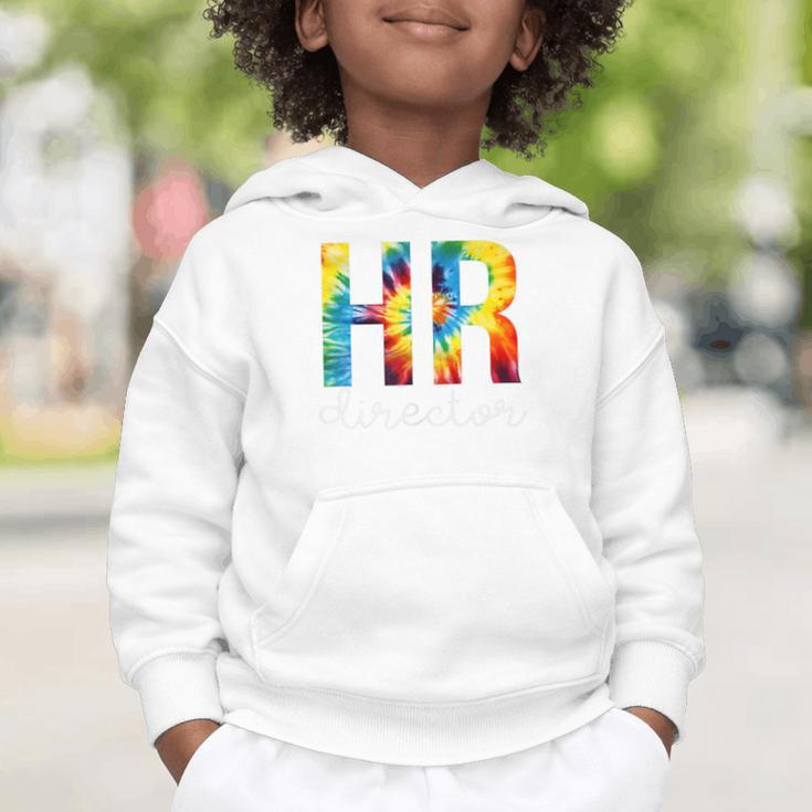 HR Director For Work Tie Dye Back To School Appreciation Day Graphic Toddler Hoodie HR Director For Work Tie Dye Back To School Appreciation Day Graphic Toddler Hoodie