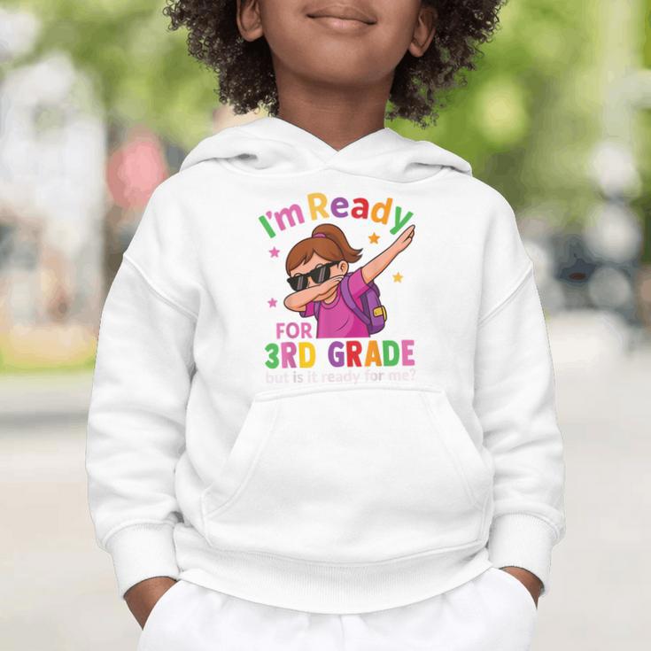 I'm Ready For 3rd Grade Girl Back To School For Students Graphic Toddler Hoodie I'm Ready For 3rd Grade Girl Back To School For Students Graphic Toddler Hoodie