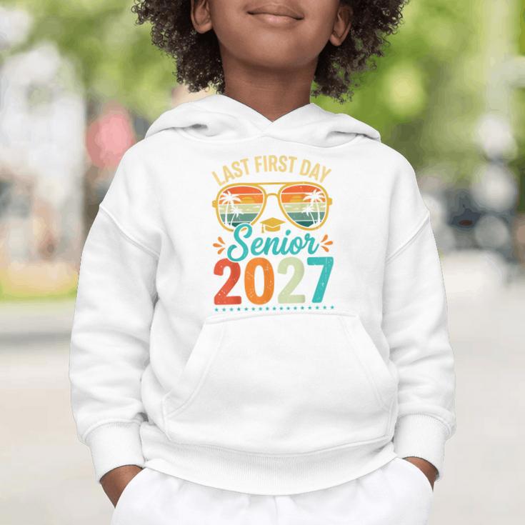 Last First Day Senior 2027 Back To School Students Tee Graphic Toddler Hoodie Last First Day Senior 2027 Back To School Students Tee Graphic Toddler Hoodie