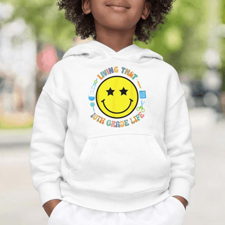 Living That 10th Grade Life Fun Back To School Supply Smile Graphic Toddler Hoodie Living That 10th Grade Life Fun Back To School Supply Smile Graphic Toddler Hoodie