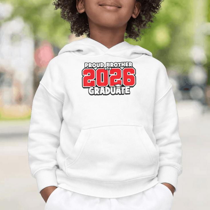 Proud Brother Of 2026 Graduate Matching Back To School R Graphic Toddler Hoodie