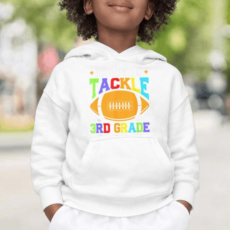 Ready To Tackle 3rd Grade Back To School Kids Football Graphic Toddler Hoodie