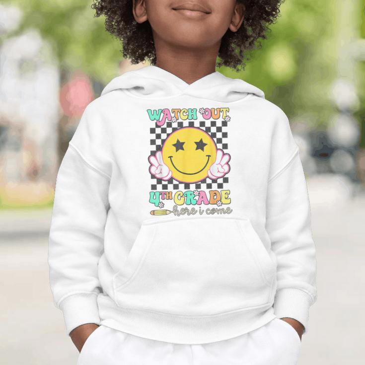 Watch Out 4th Grade Here I Come Back To School Fourth Grade Graphic Toddler Hoodie Watch Out 4th Grade Here I Come Back To School Fourth Grade Graphic Toddler Hoodie