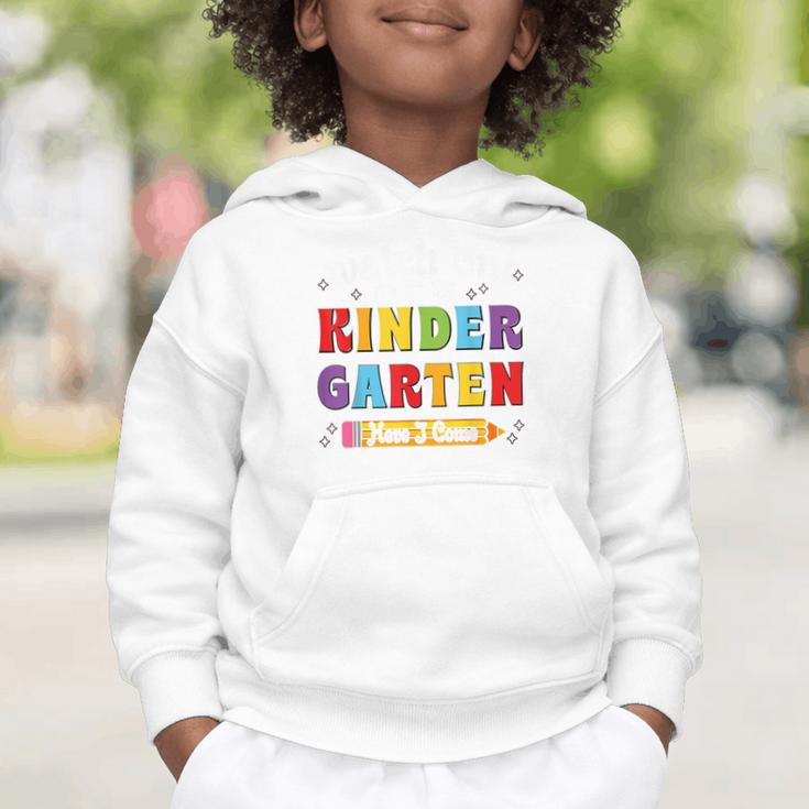 Watch Out Kindergarten Here I Come Back To School Graphic Toddler Hoodie