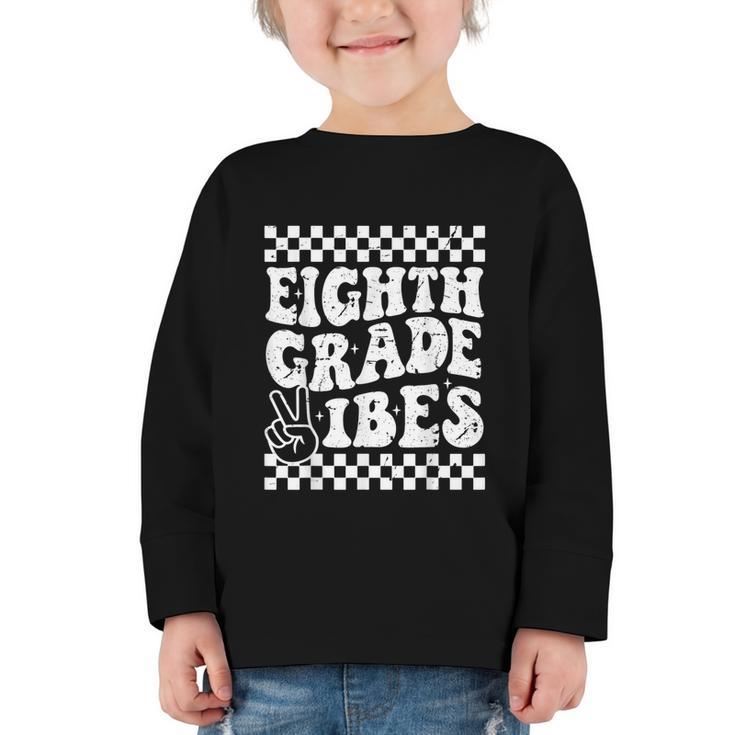 8th Eighth Grade Vibes 1st Back To School Checkerboard Crew Graphic Toddler Long Sleeve Tee