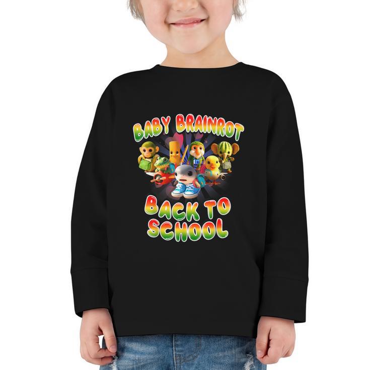All Baby Brainrot Italian Meme Cute Back To School For Kids Graphic Toddler Long Sleeve Tee