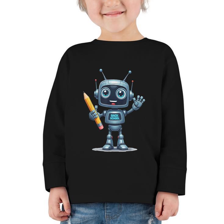 Back To School 2025 Robot Pencil For Kids Graphic Toddler Long Sleeve Tee