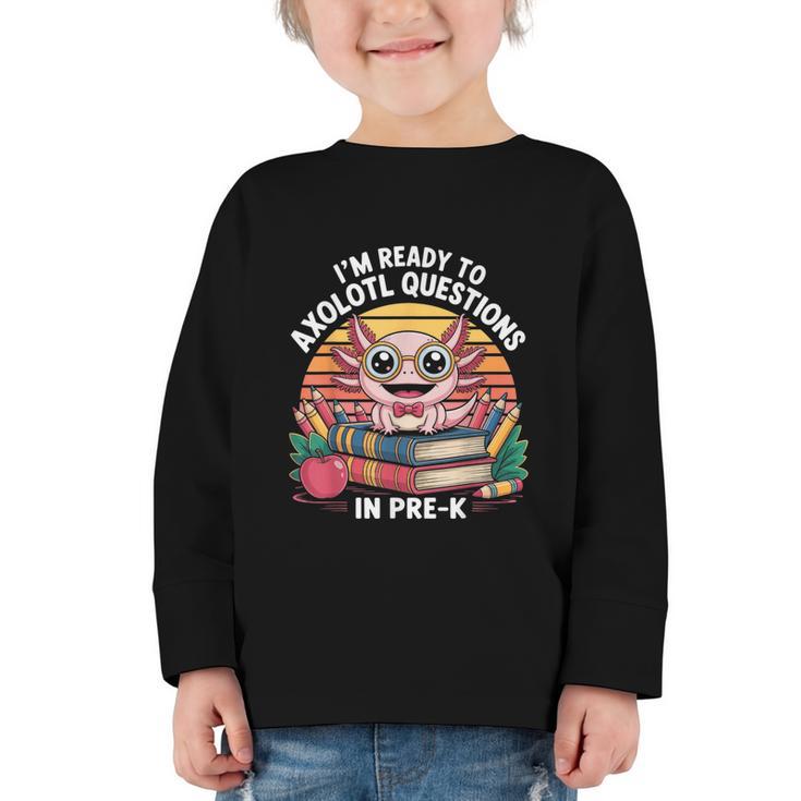 Back To School Axolotl Design For Pre-K Students Graphic Toddler Long Sleeve Tee
