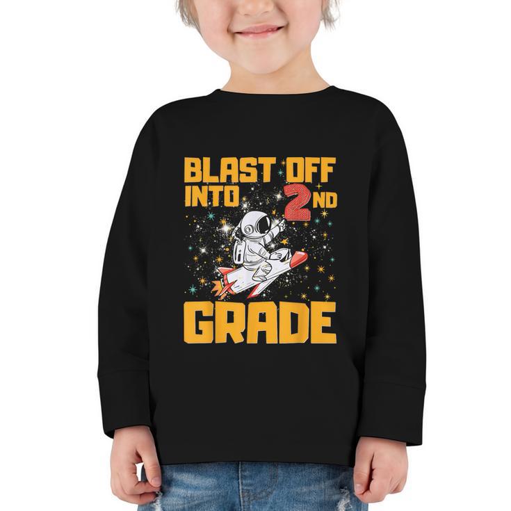 Blast Off Into Second Grade Back To School 2nd Graders Graphic Toddler Long Sleeve Tee