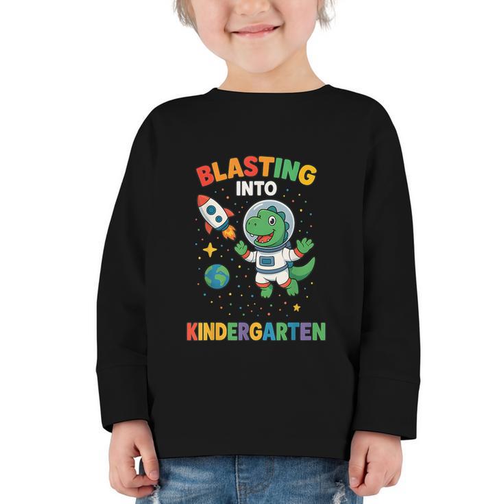 Blasting Into Kindergarten Dinosaur Astronaut Back To School Graphic Toddler Long Sleeve Tee