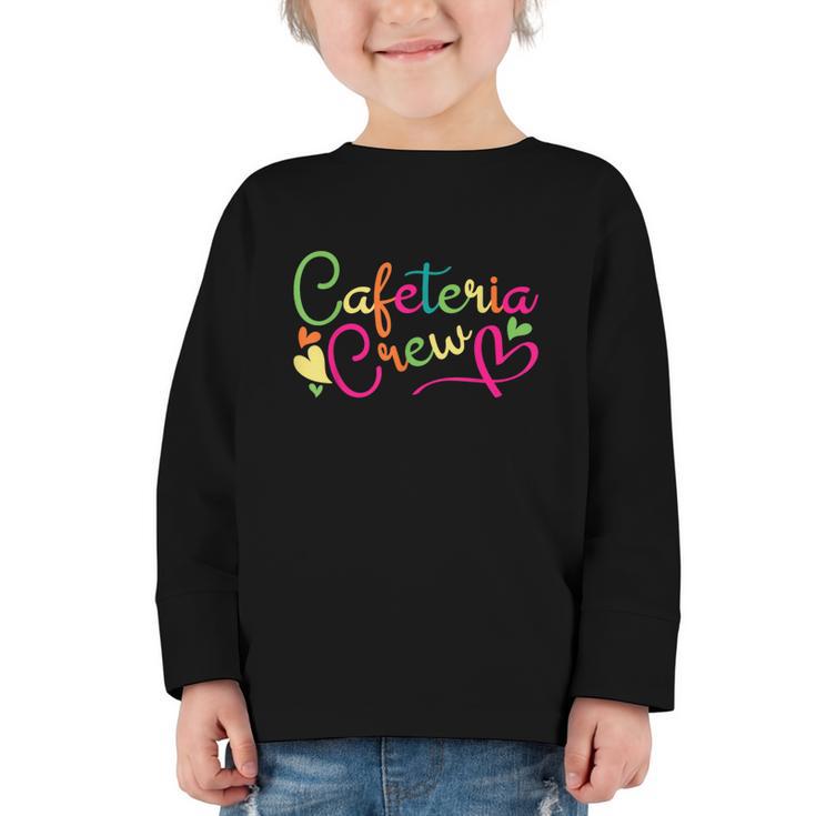 Cafeteria Crew Back To School Lunch Lady Worker Squad Graphic Toddler Long Sleeve Tee