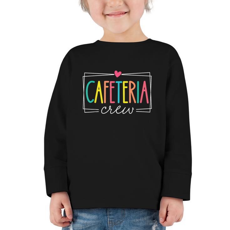 Cafeteria Crew Lunch Ladies Rock Women Back To School Graphic Toddler Long Sleeve Tee