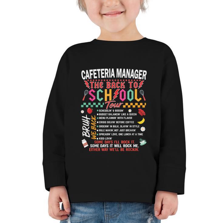Cafeteria Manager School Cafeteria Crew Back To School Graphic Toddler Long Sleeve Tee