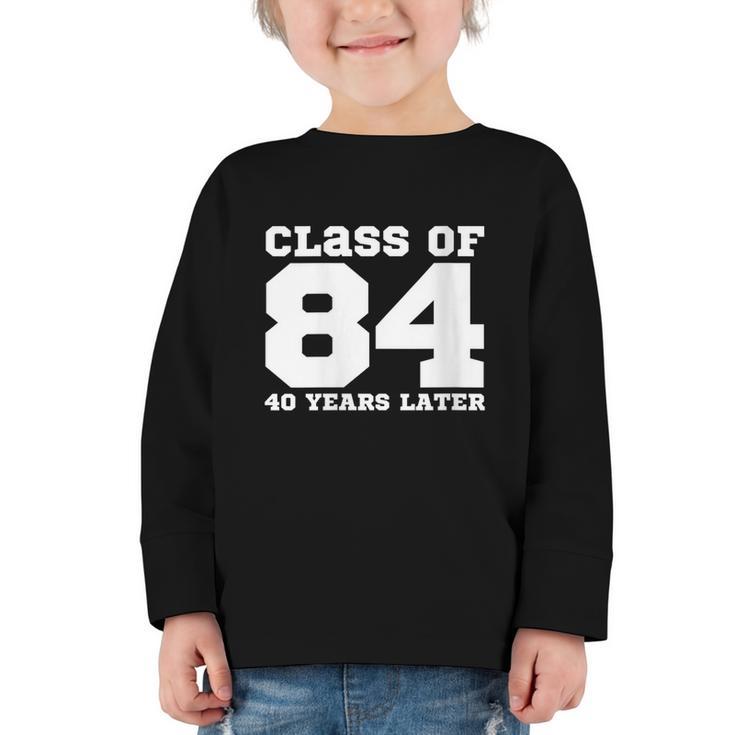 Class Of 1984 40 Years Later Reunions SQUAD Back To School Graphic Toddler Long Sleeve Tee