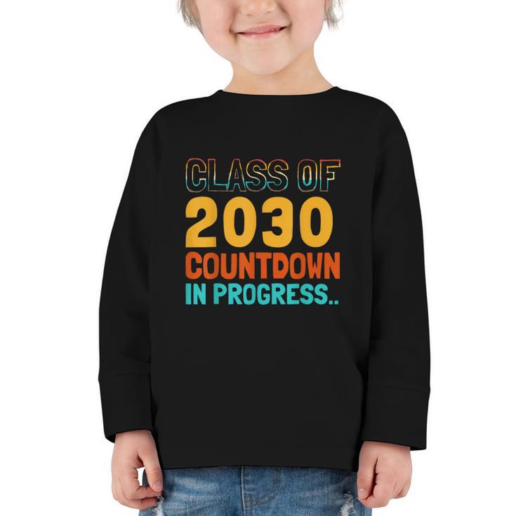 Class Of 2030 Countdown In Progress Fun Back To School Retro Graphic Toddler Long Sleeve Tee